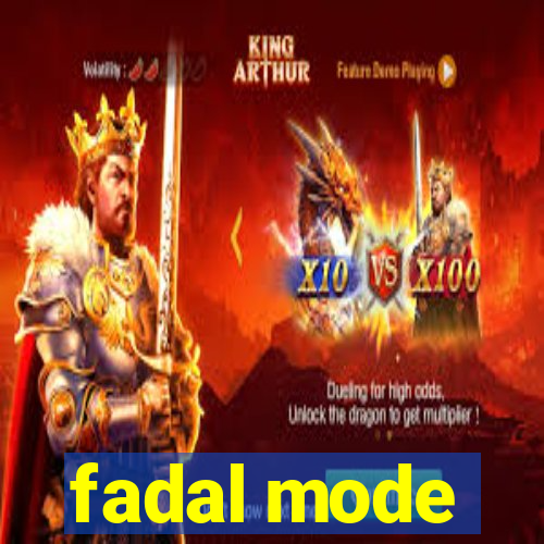 fadal mode